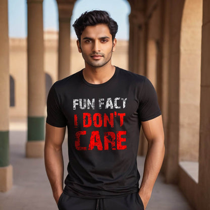 FUN FACT I DON'T CARE - Unisex Round Neck Regular Fit 100% Combed Cotton Half Sleeve T-Shirt - Mojilo Mart