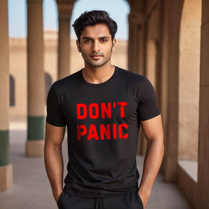 DON'T PANIC - Unisex Round Neck Regular Fit 100% Combed Cotton Half Sleeve T-Shirt - Mojilo Mart
