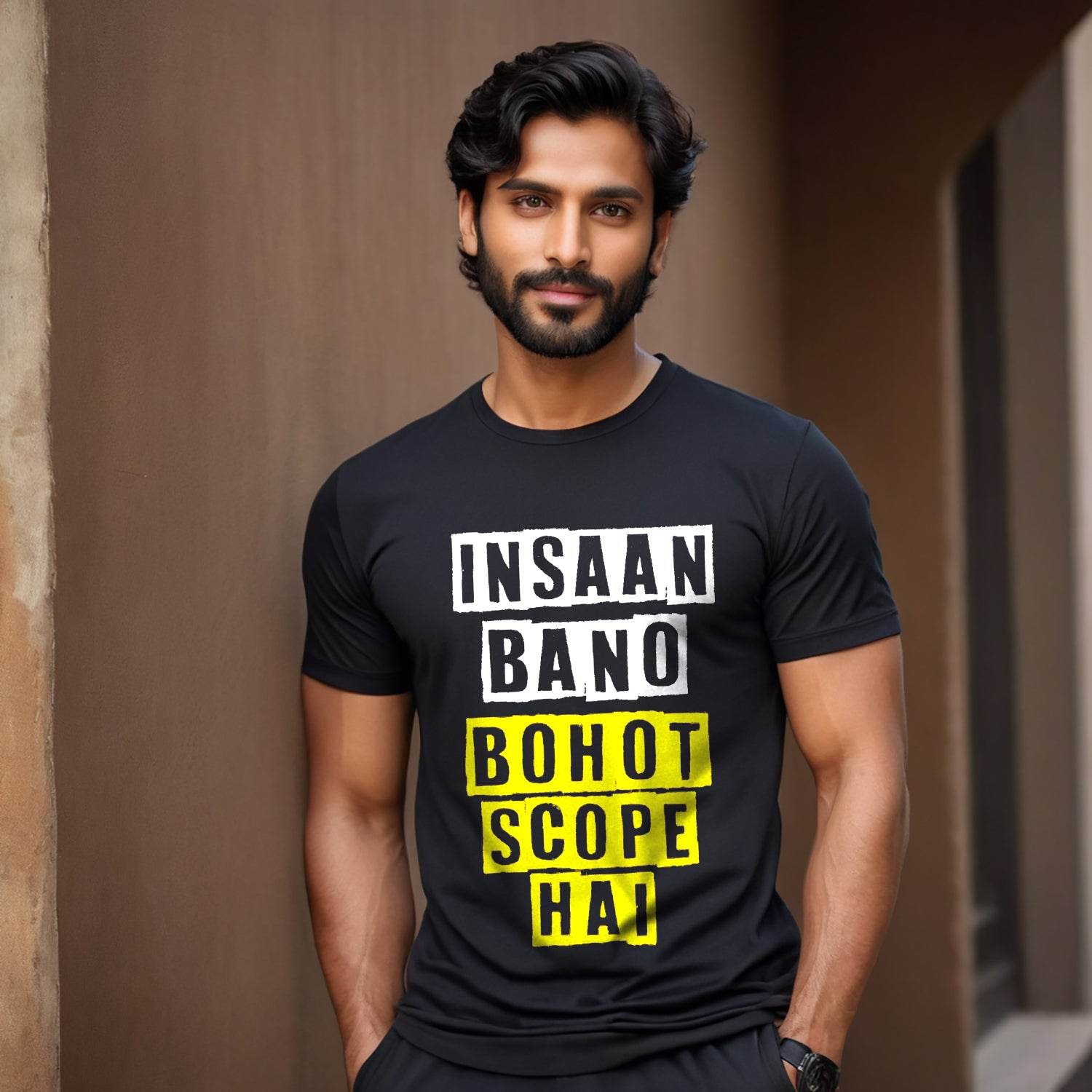 Insaan Bano Bohot Scope Hai - Unisex Round Neck Regular Fit 100% Combed Cotton Half Sleeve T-Shirt - Mojilo Mart