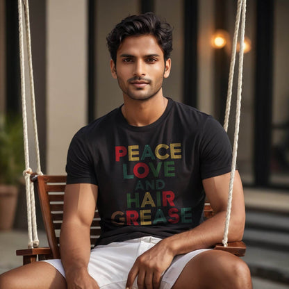 PEACE LOVE AND HAIR GREASE - Unisex Round Neck Regular Fit 100% Combed Cotton Half Sleeve T-Shirt - Mojilo Mart