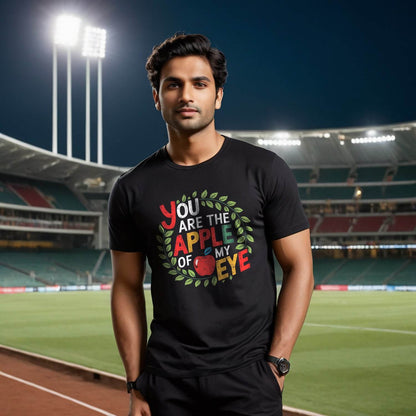 You ARE THE APPLE OF MY EYE - Unisex Round Neck Regular Fit 100% Combed Cotton Half Sleeve T-Shirt - Mojilo Mart
