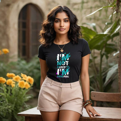 I M Not Perfect I M Original - Unisex Round Neck Regular Fit 100% Combed Cotton Half Sleeve T-Shirt - Mojilo Mart