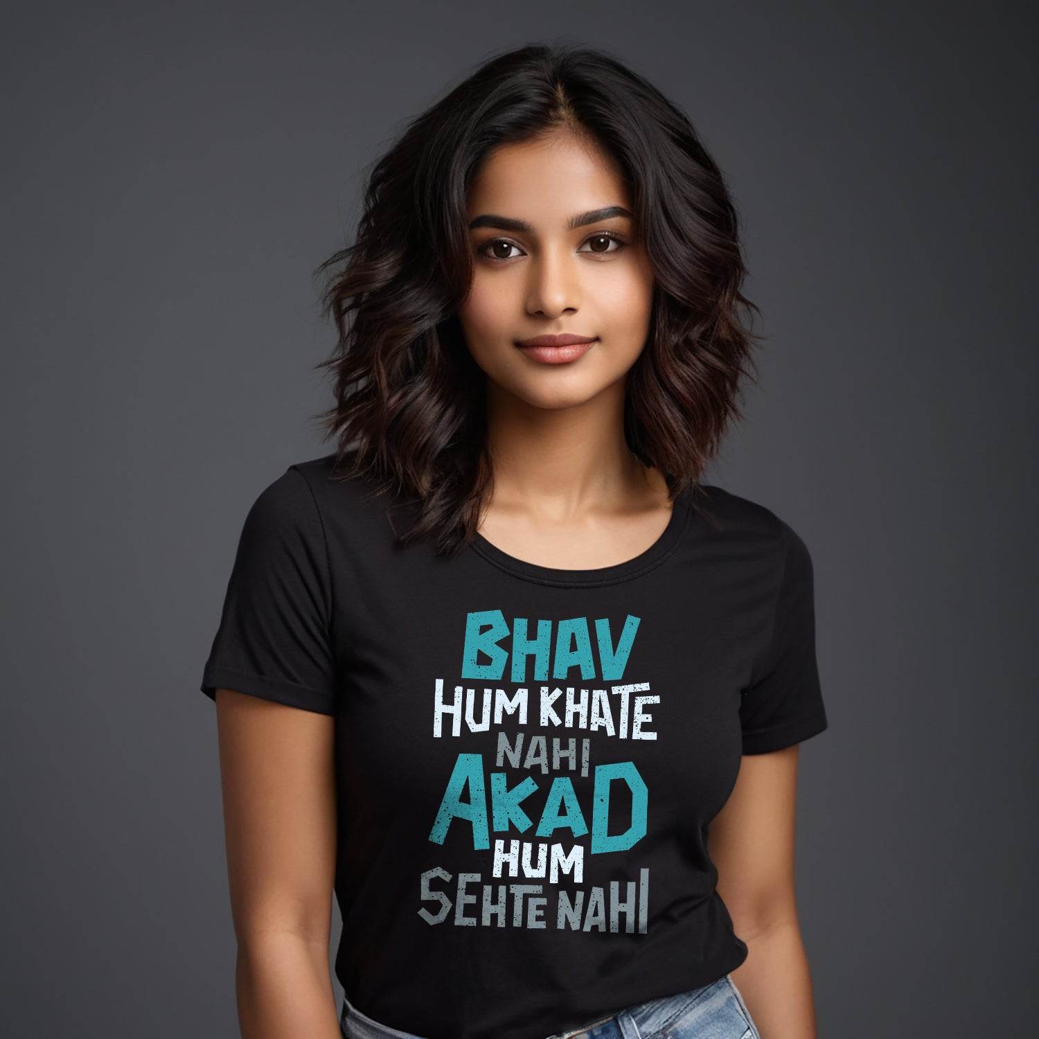 Bhav Hum Khate Nahi Akad Hum Sehte Nahi - Unisex Round Neck Regular Fit 100% Combed Cotton Half Sleeve T-Shirt - Mojilo Mart