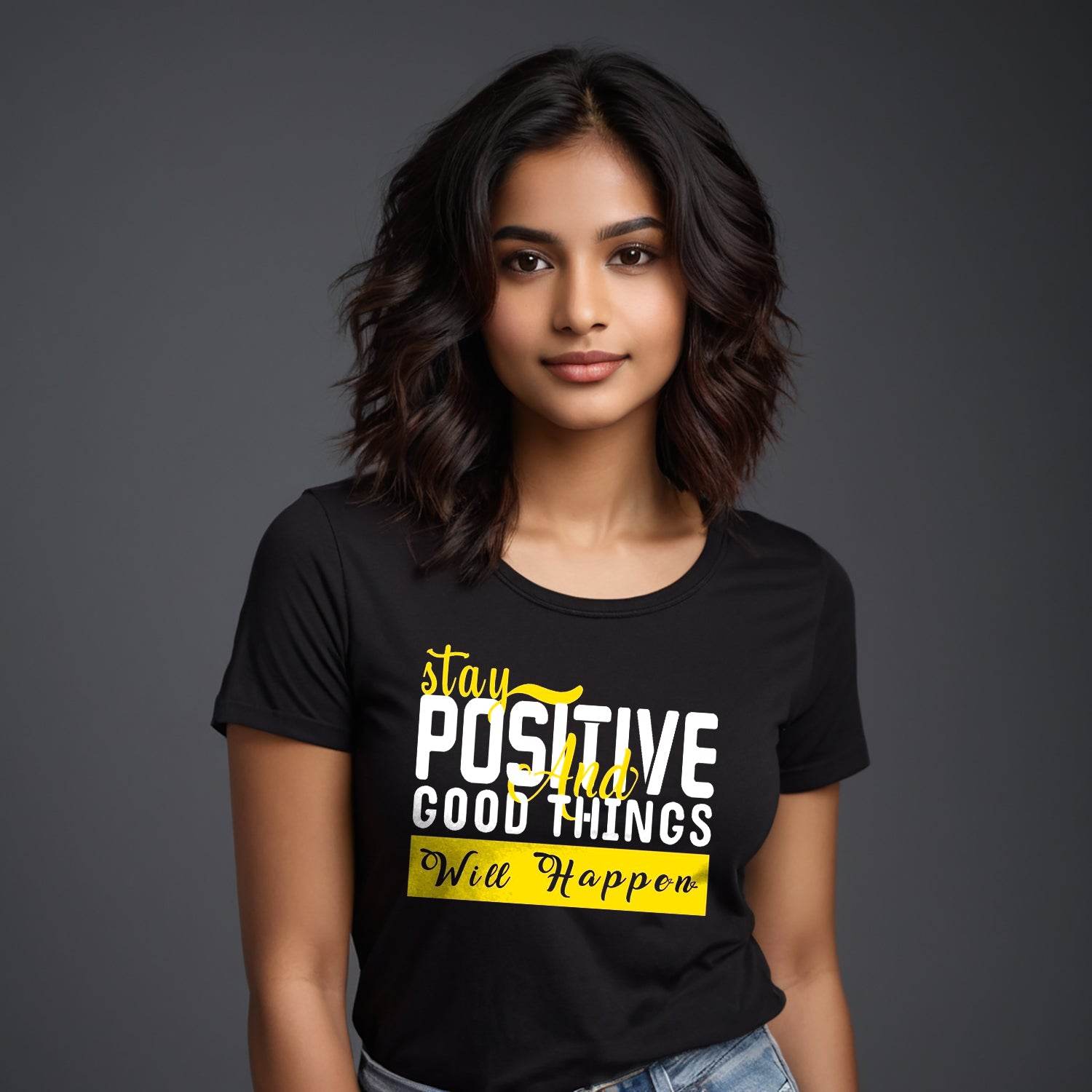 Stay Positive Good Things Will Happpen - Unisex Round Neck Regular Fit 100% Combed Cotton Half Sleeve T-Shirt - Mojilo Mart