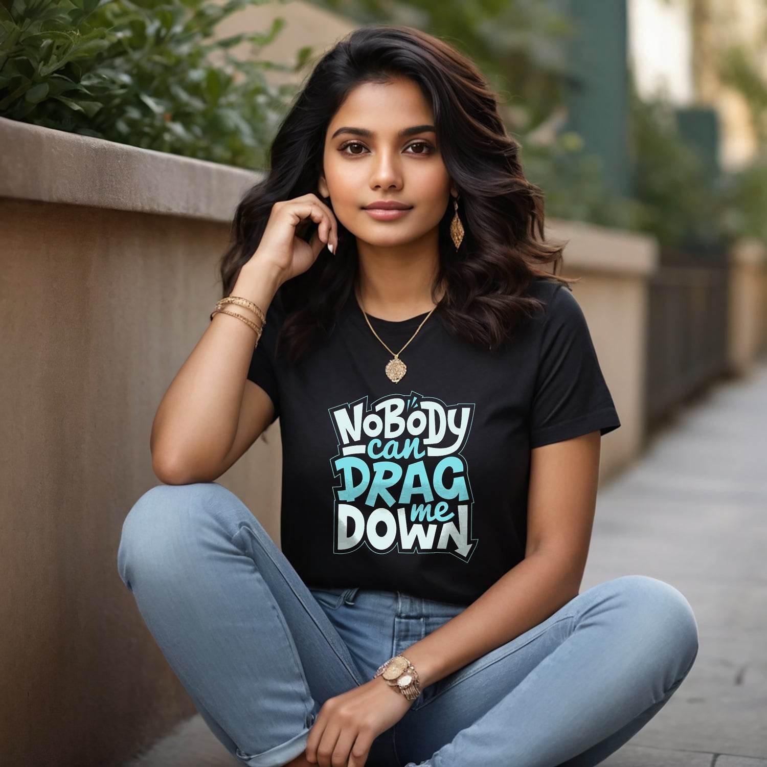 NOBODY CAN DRAG ME DOWN - Unisex Round Neck Regular Fit 100% Combed Cotton Half Sleeve T-Shirt - Mojilo Mart