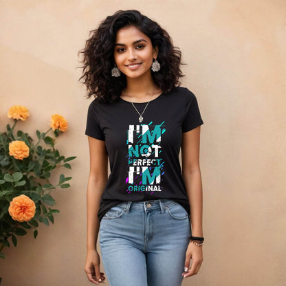 Im Not Perfect Im Original - Unisex Round Neck Regular Fit 100% Combed Cotton Half Sleeve T-Shirt - Mojilo Mart