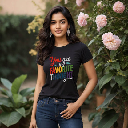 You are my FAVORITE Print- Unisex Round Neck Regular Fit 100% Combed Cotton Half Sleeve T-Shirt - Mojilo Mart