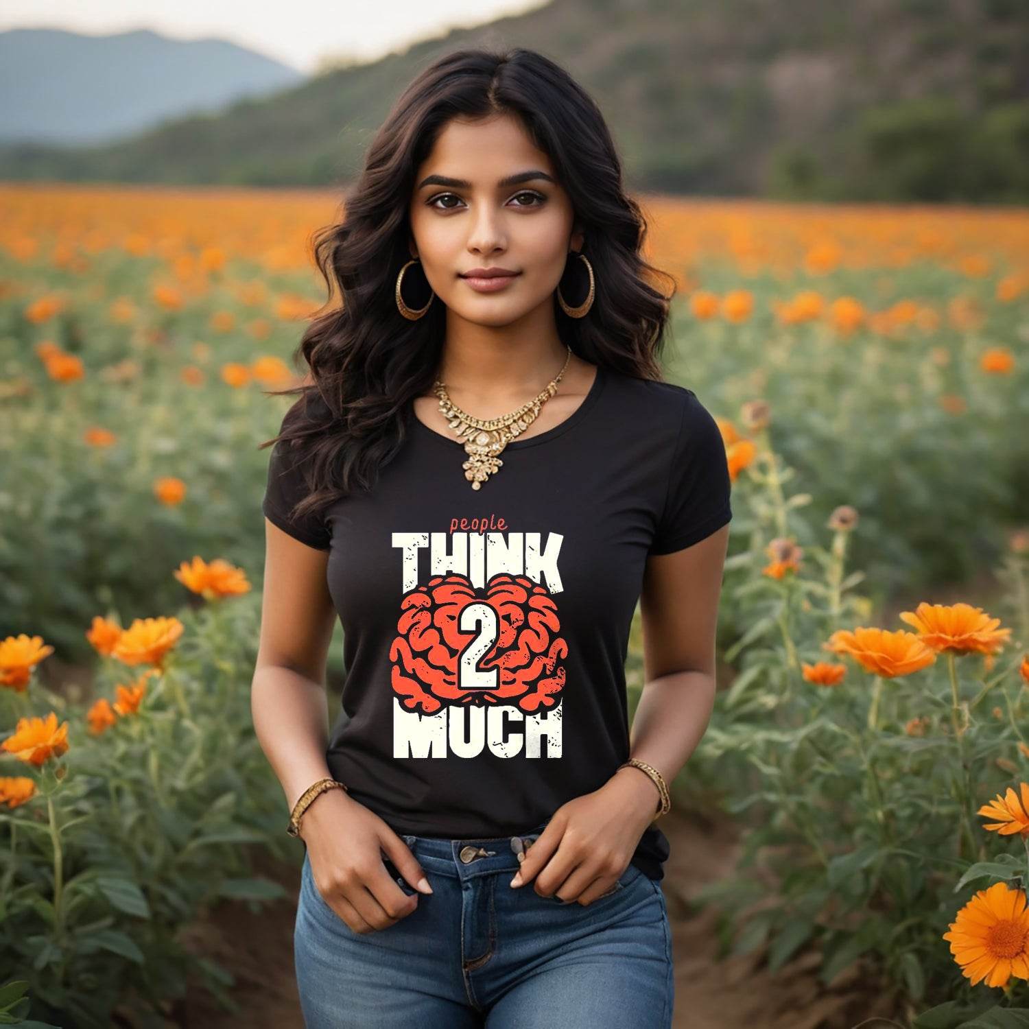 People THINK 2 MUCH - Unisex Round Neck Regular Fit 100% Combed Cotton Half Sleeve T-Shirt - Mojilo Mart